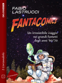 Fantacomics - Fabio Lastrucci