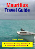 Mauritius Travel Guide - Attractions, Eating, Drinking, Shopping & Places to Stay - Steve Jonas