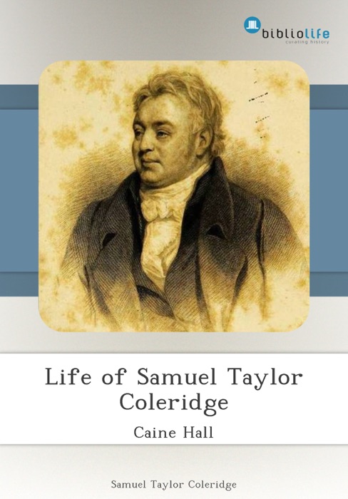 Life of Samuel Taylor Coleridge