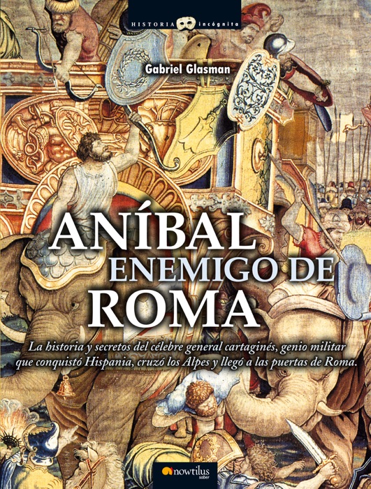 Anibal, Enemigo de Roma