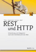 REST und HTTP - Stefan Tilkov, Martin Eigenbrodt, Silvia Schreier & Oliver Wolf
