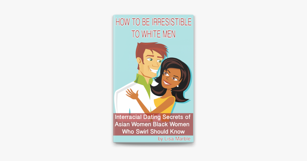 White men to black women attracted why are Why Do