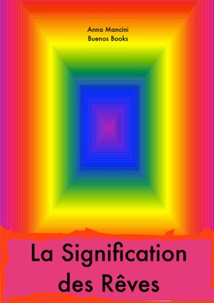 La Signification des Reves - Anna Mancini