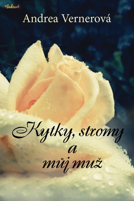 Kytky, stromy a můj muž