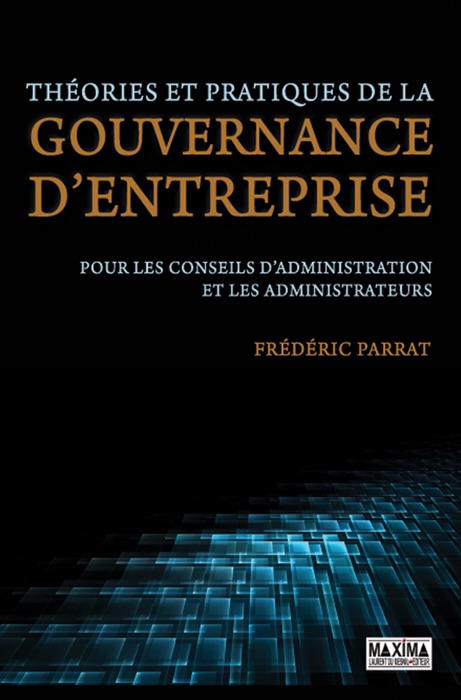 Théories et pratiques de la gouvernance d'entreprise