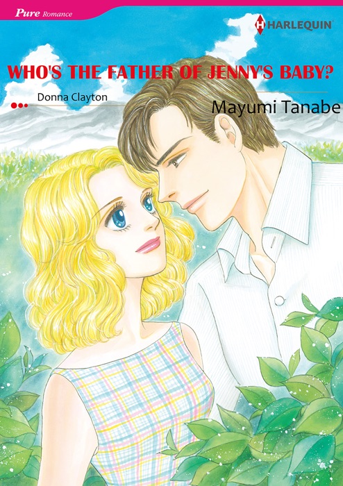 Who's the Father of Jenny's Baby? (Harlequin Comics)