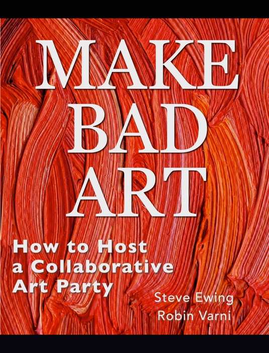 Make Bad Art