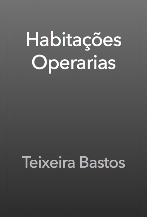 Habitações Operarias