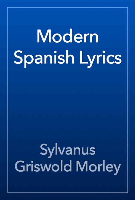 Modern Spanish Lyrics