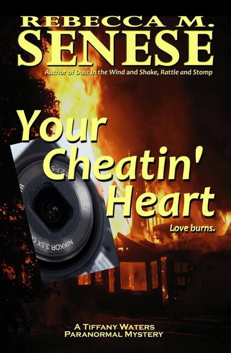 Your Cheatin' Heart: A Tiffany Waters Paranormal Mystery