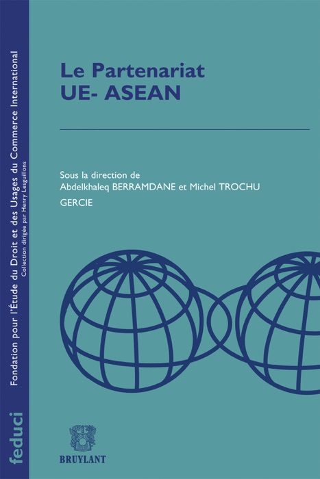 Le Partenariat UE- ASEAN