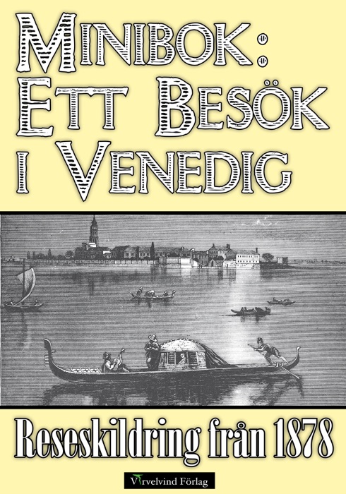 Minibok: Ett besök i Venedig 1878