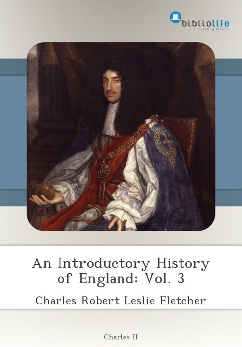 An Introductory History of England: Vol. 3