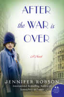 Jennifer Robson - After the War is Over artwork