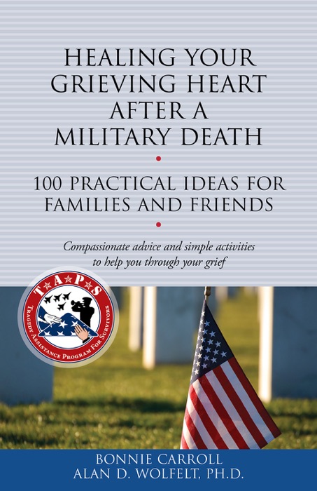 Healing Your Grieving Heart After a Military Death