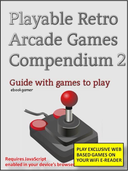 Playable Retro Arcade Games Compendium 2
