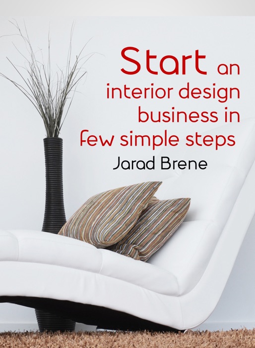 Start an interior design business in few simple steps