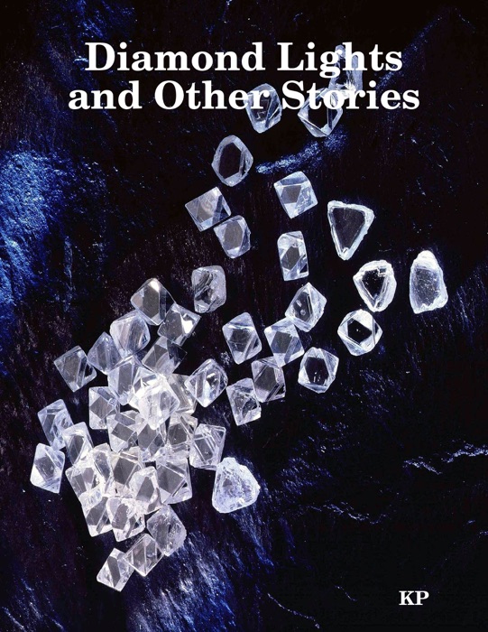 Diamond Lights and Other Stories