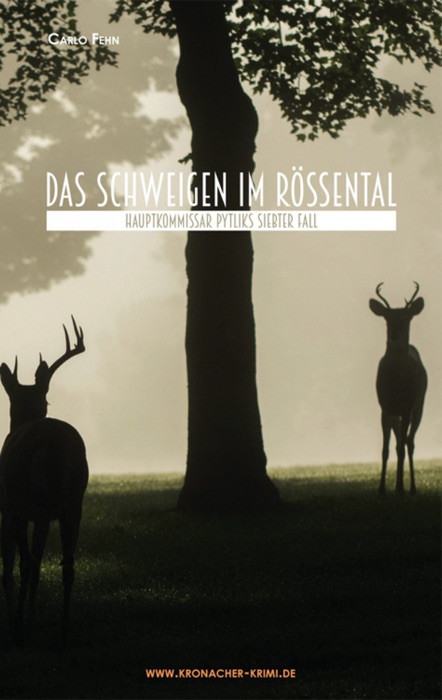 Das Schweigen im Rössental