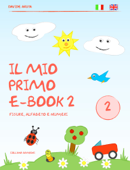 Il mio primo e-Book 2 - Davide Aruta