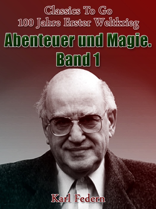 Abenteuer und Magie. Band I