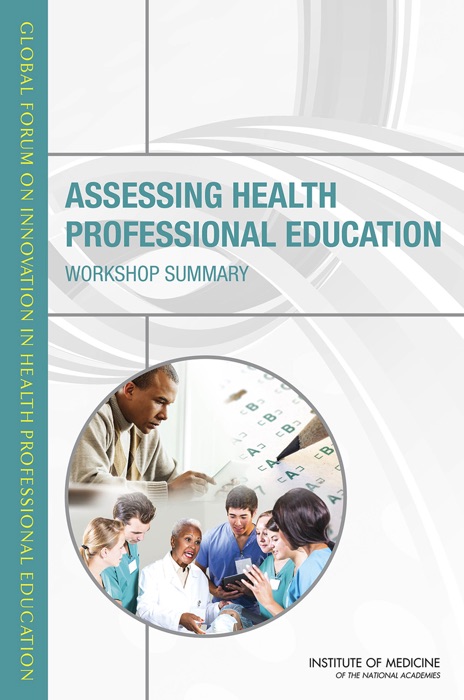 Assessing Health Professional Education