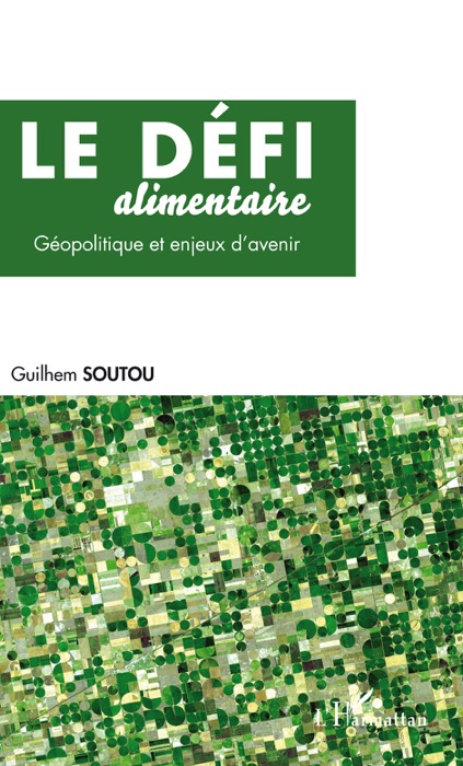 Le défi alimentaire