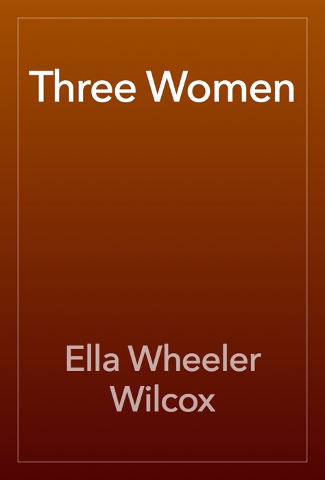 Three Women