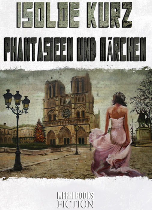 Phantasieen und Märchen