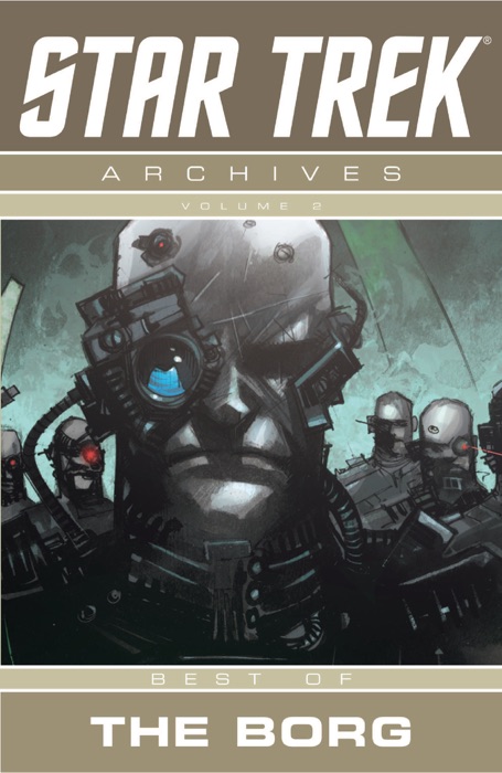 Star Trek: Archives Best of the Borg - Volume 2