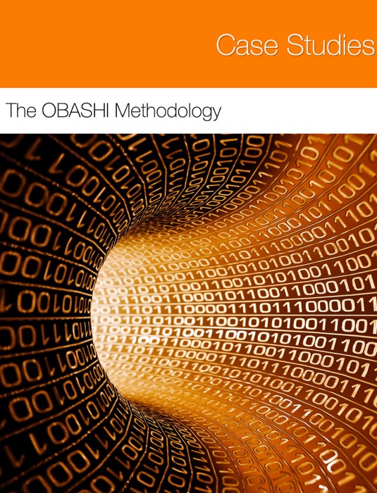 The OBASHI Methodology - Case Studies