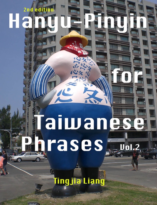 Hanyu-Pinyin for Taiwanese Phrases Vol. 2 and Audio Book