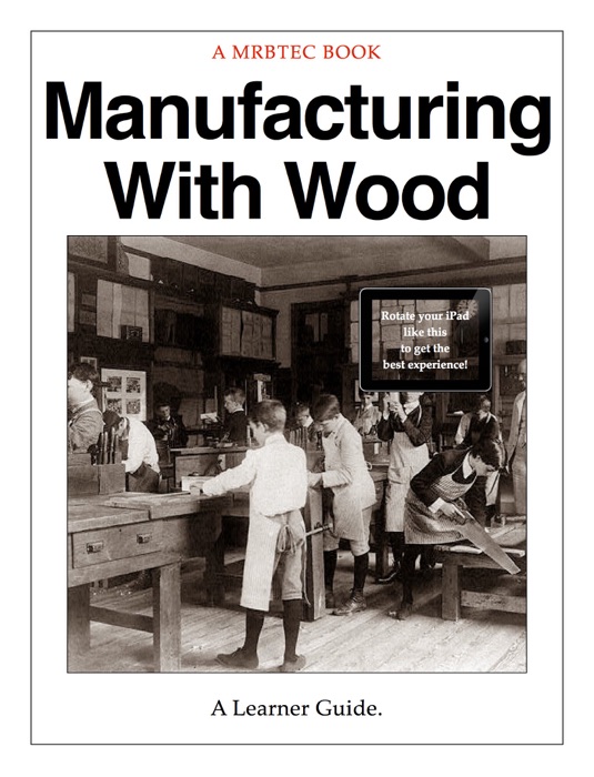 Manufacturing With Wood