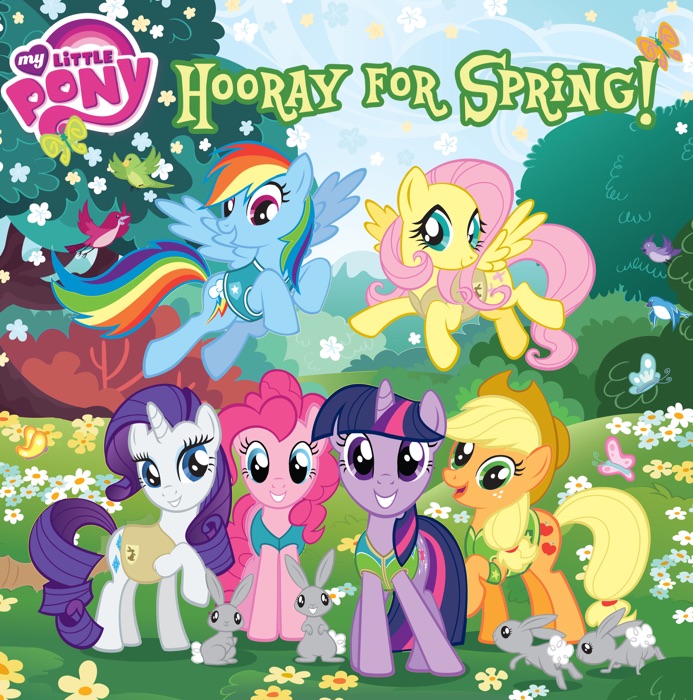 My Little Pony:  Hooray for Spring!