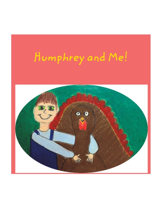 Humphrey and Me