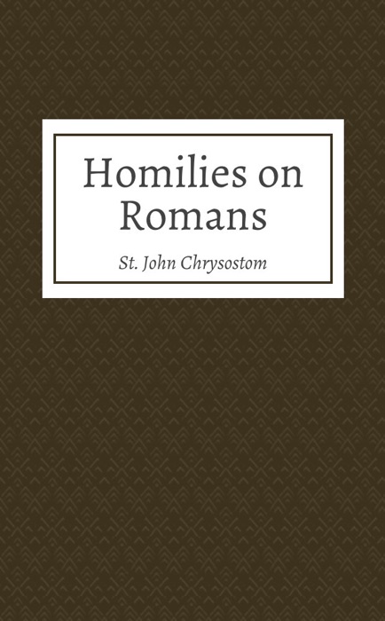 Homilies on Romans