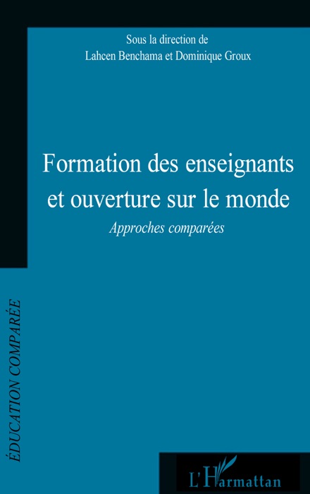 Formation des enseignants et ouverture sur le monde