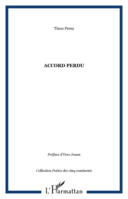 Accord perdu