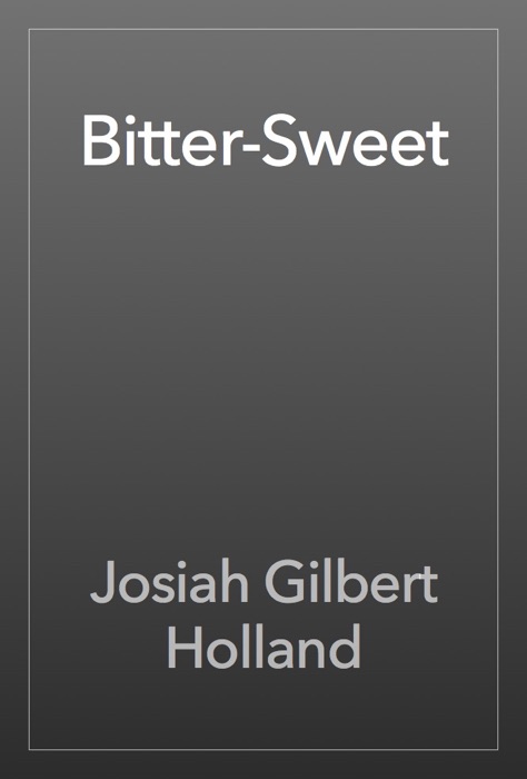 Bitter-Sweet