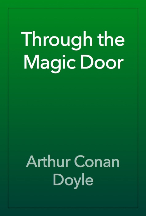 Through the Magic Door