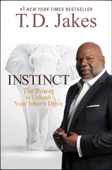 Instinct - T.D. Jakes