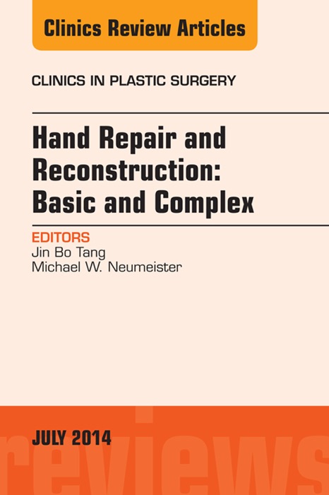 Hand Repair and Reconstruction: Basic and Complex
