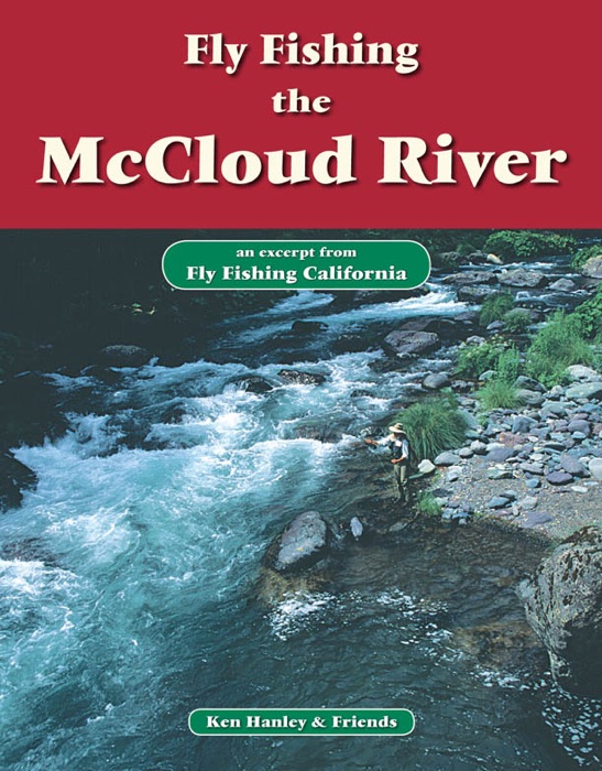 Fly Fishing the McCloud River