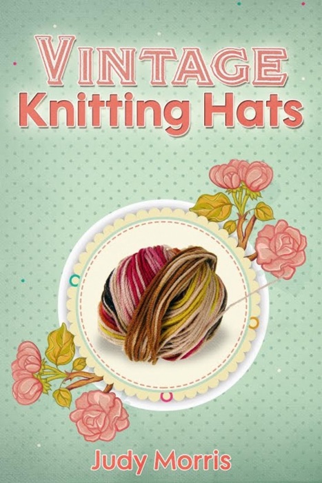 Vintage Knitting Hats