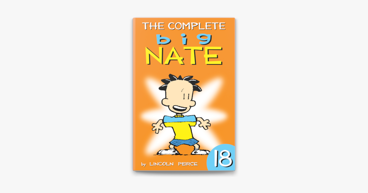 ‎The Complete Big Nate: #18 on Apple Books