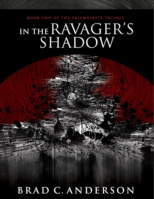 In the Ravager's Shadow