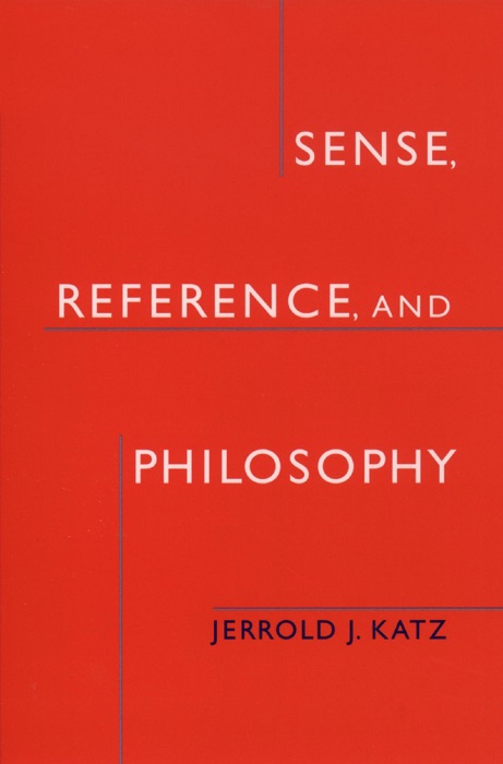 Sense, Reference, and Philosophy