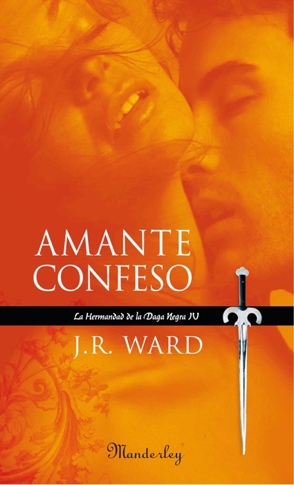 Amante confeso (La Hermandad de la Daga Negra IV)