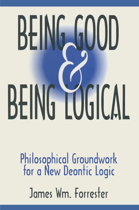 Being Good and Being Logical