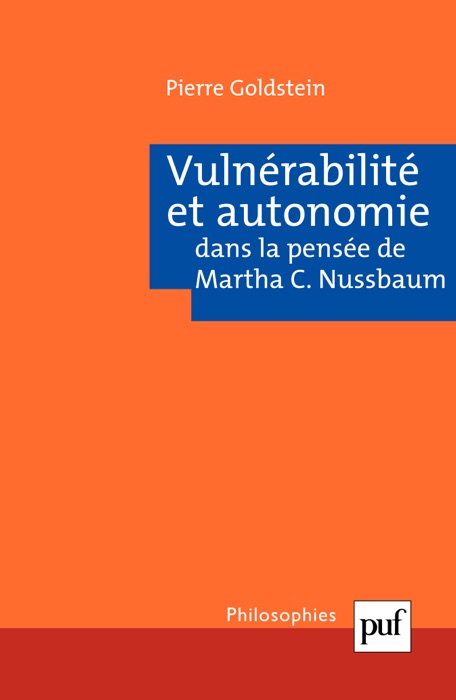 Vulnérabilité et autonomie dans la pensée de Martha C. Nussbaum